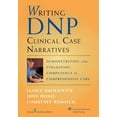 thumbnail image 1 of Pre-Owned Writing DNP Clinical Case Narratives: Demonstrating and Evaluating Competency in Comprehensive Care (Paperback) 0826105300 9780826105301, 1 of 1