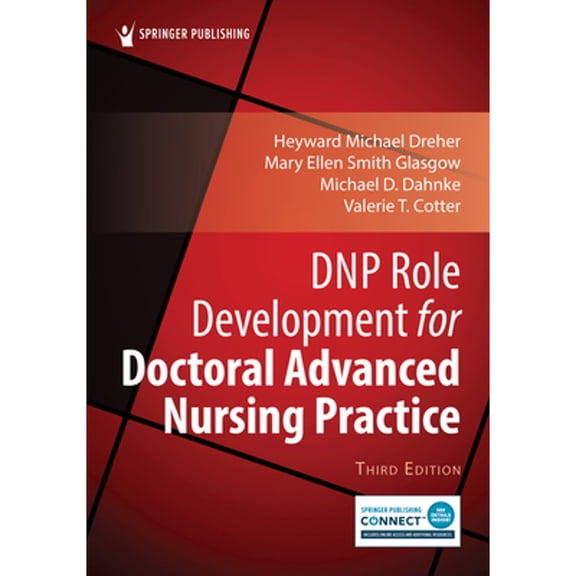Pre-Owned DNP Role Development for Doctoral Advanced Nursing Practice, 9780826181367, 0826181368, Paperback, Third Edition, New edition