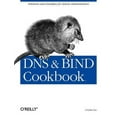 thumbnail image 1 of Pre-Owned DNS & Bind Cookbook: Solutions & Examples for System Administrators (Paperback) 0596004109 9780596004101, 1 of 1