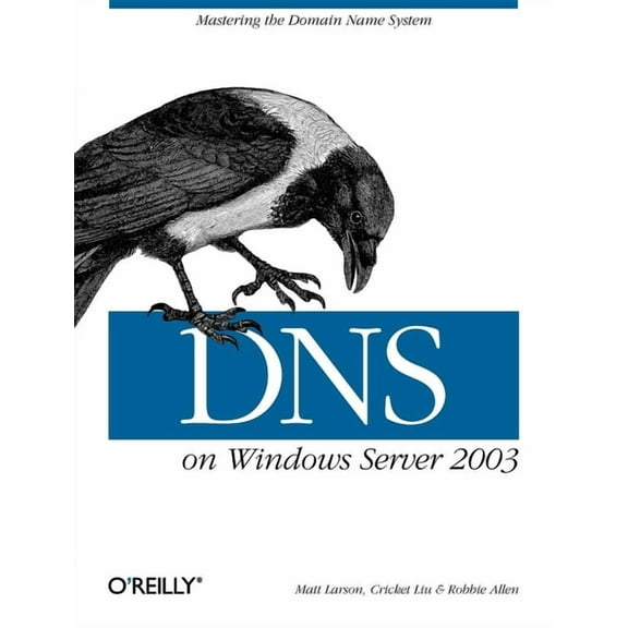 DNS on Windows Server 2003 (Paperback)