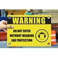 thumbnail image 1 of DO NOT ENTER WITHOUT WEARING EAR PROTECTION | Warning Notice Caution Danger 3mm PVC Sign, 1 of 4
