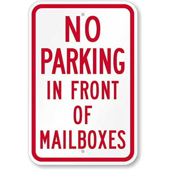 DO NOT Park in Front of Mailbox Aluminum Sign Pre-Drilled Holes USA Weatherproof