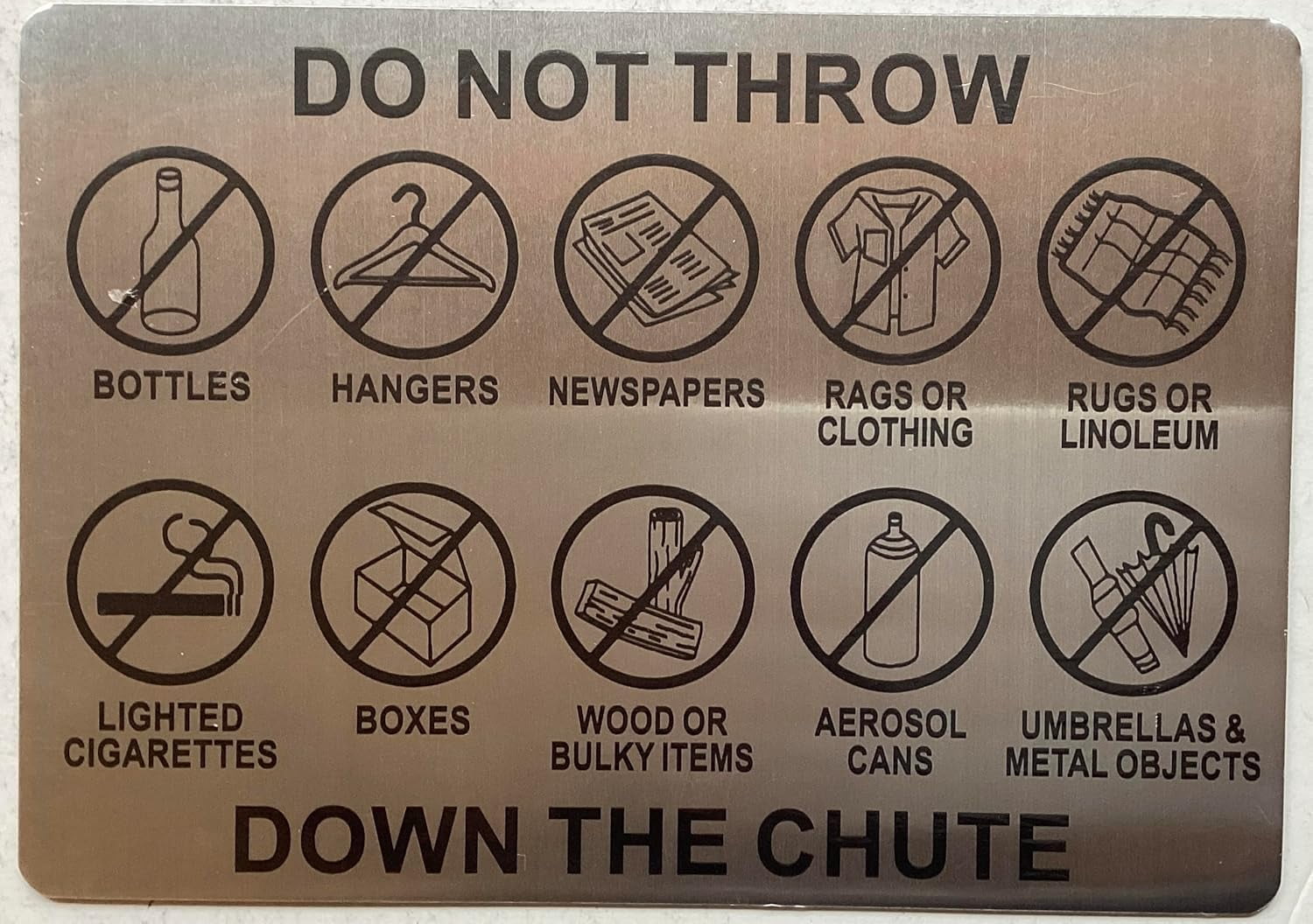 DO NOT THROW DOWN THE CHUTE SIGN - TRASH CHUTE WARNING SIGN (SILVER ...