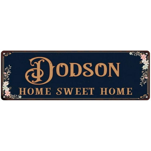 DODSON Home Sweet Home Victorian Look Gift 6x18 Metal Sign 206180046573