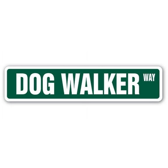DOG WALKER Street Sign groomer pets puppy sitter vet | Indoor/Outdoor |  18" Wide