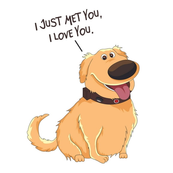 DOGS & PUPPIES - Dug Days UP Movie Quote I Just Met You I Love You - Vinyl Wall Decal / Sticker Pet Sweet Lettering - Adhesive Kids Family Room Pet Lovers Wall Sticker 8" x 10"