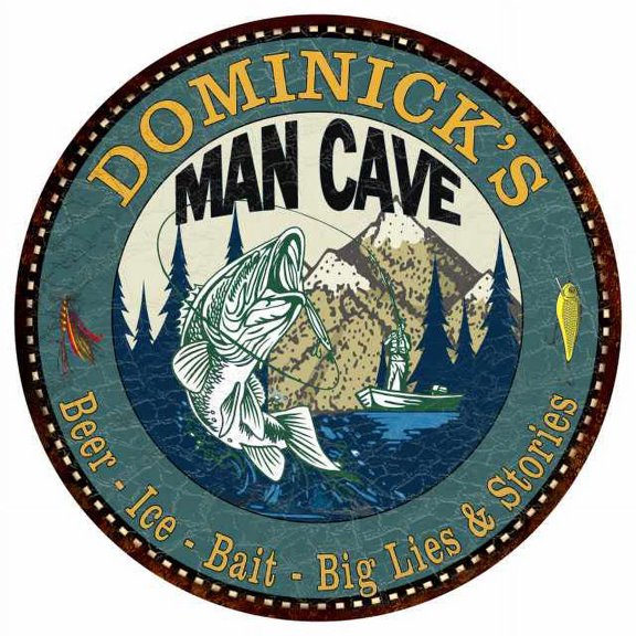 DOMINICK'S Man Cave Fishing 12" Round Metal Sign Garage Bar Décor 200120004463