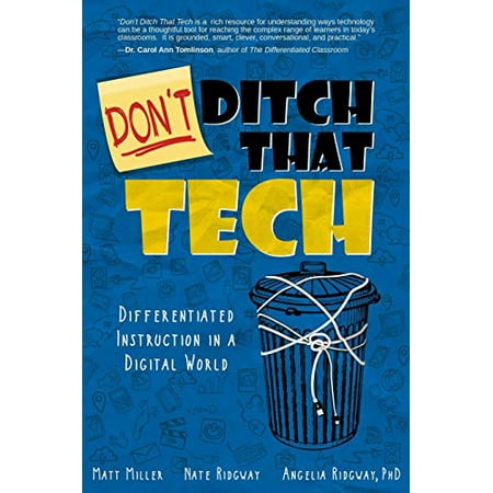 Don t Ditch That Tech: Differentiated Instruction in a Digital World (Paperback)
