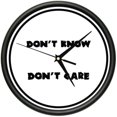 thumbnail image 1 of DON'T KNOW DON'T CARE Wall Clock funny attitude rude friend gift, 1 of 1