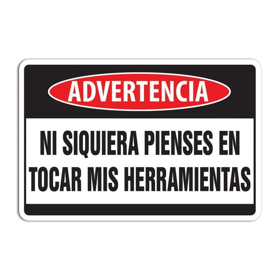 DON'T TOUCH MY TOOLS Warning Sign danger dad workshop carpenter| Indoor/Outdoor