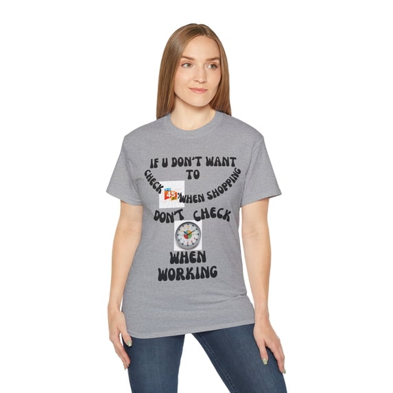 DON'T WATCH THE CLOCK Unisex Ultra Cotton Tee