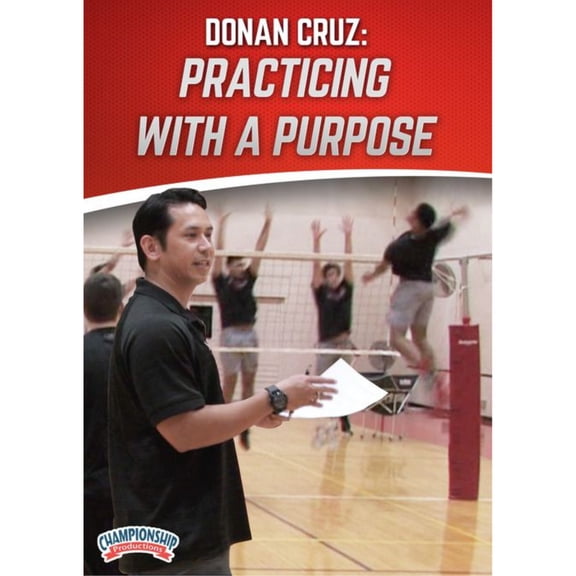 DONAN CRUZ: PRACTICING WITH A PURPOSE