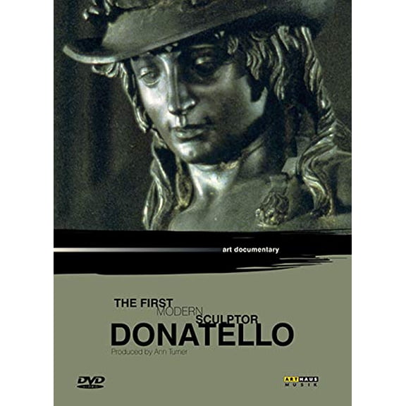 Donatello: The First Modern... - Art Documentary [DVD]