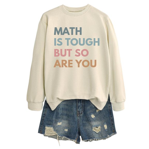 DONDPO 100 Days of School Shirt Math Is Tough But So Are You Womens Sweatshirts Teach Letter Graphic Crewneck Long Sleeve Shirts School Days Tee Tops Teacher T Shirts for Women Beige S