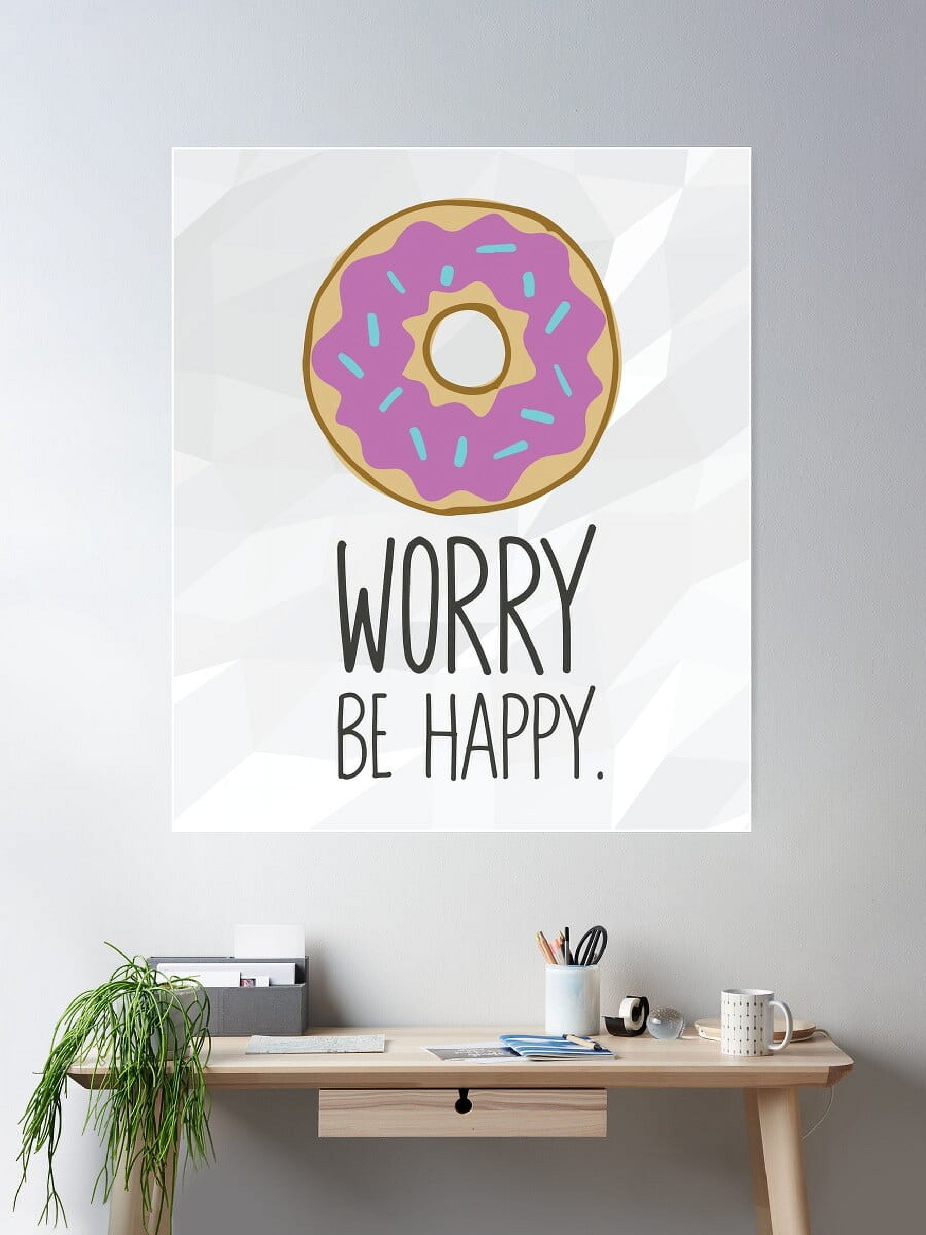 DOPAPRINT Donut Worry Be Happy Food Poster Wall Art Modern Wall Decor DOPAPRINT Donut Worry Be Happy Food Poster Wall Art Modern Wall Decor
