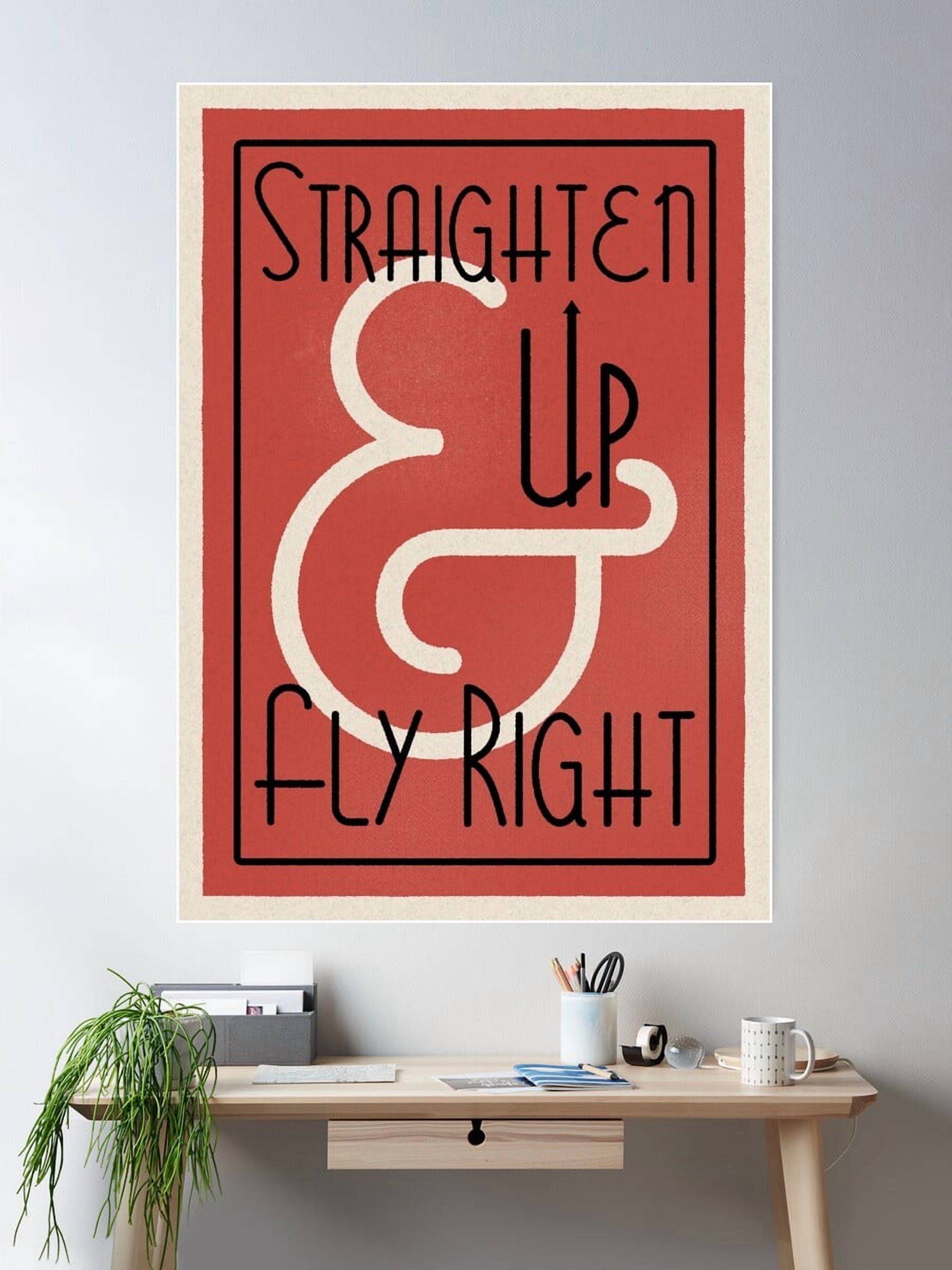 DOPAPRINT Lindy Lyrics - Straighten Up And Fly Right Poster Wall Art, Modern Wall Decor NO ...