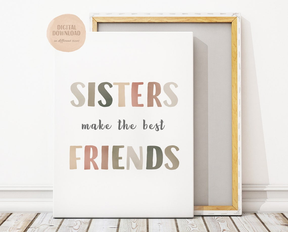 DOPAPRINT Neutral Playroom Print, Sisters Make The Best Friends