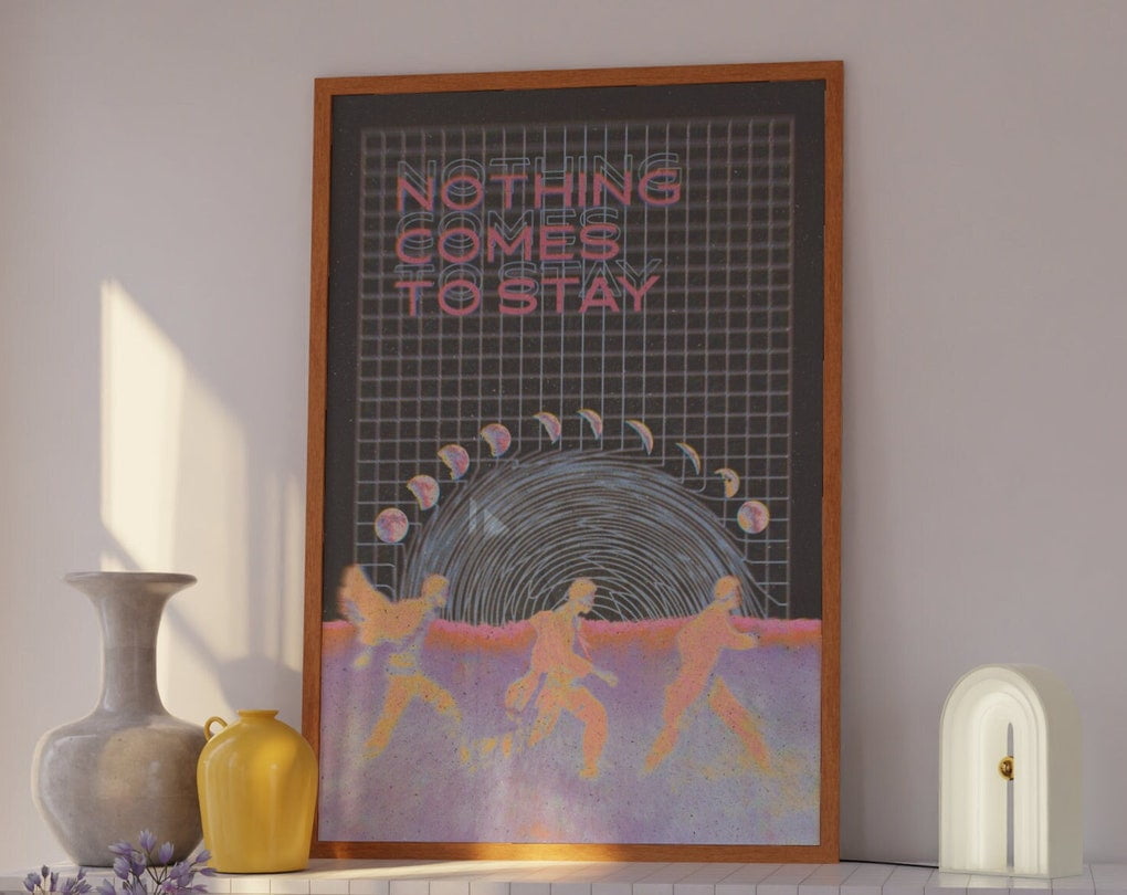 DOPAPRINT Nothing Comes To Stay, Dorm Decor, Y2K Poster, Y2K Decor