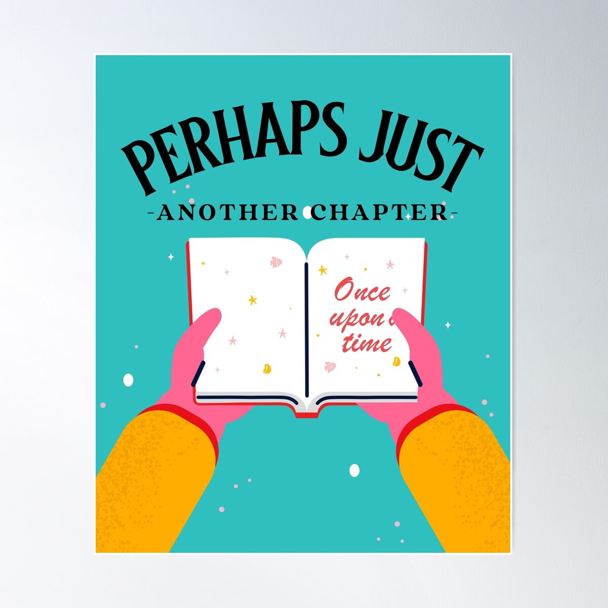 DOPAPRINT Perhaps Just Another Chapter Poster Wall Art Modern Wall DOPAPRINT Perhaps Just Another Chapter Poster Wall Art Modern Wall