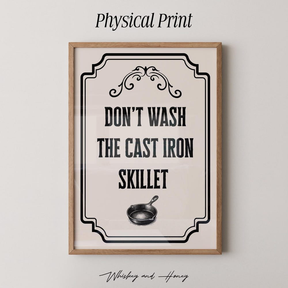 DOPAPRINT Physical Poster, Don't Wash The Cast Iron Art Print, Kitchen