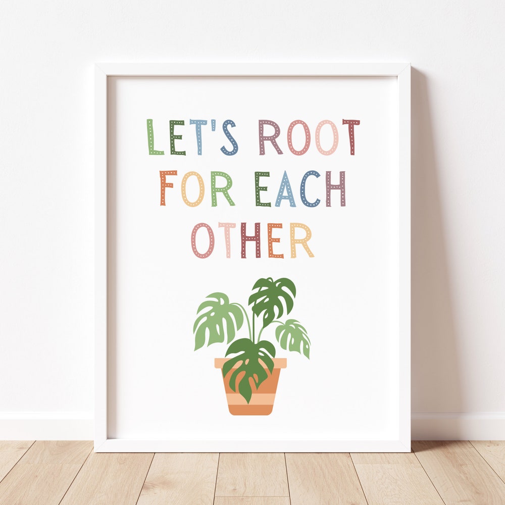 Root For Others DOPAPRINT Let'S Root For Each Other Poster, Boho Classroom Decor ...
