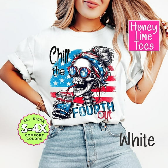 DOPASHIRT 4Th Of July Patriotic Bbq Tee - Chill The Fourth Out Skeleton Shirt For Independence Day Celebration Unisex S-5XL Hot Trending Shirt, Vintage Birthday Gift