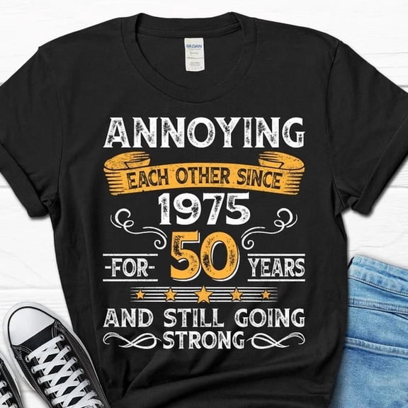 DOPASHIRT 50Th Wedding Anniversary Gift, Annoying Each Other Since 1975 Gift, Parents Unisex S-5XL Hot Trending Shirt, Vintage Birthday Gift