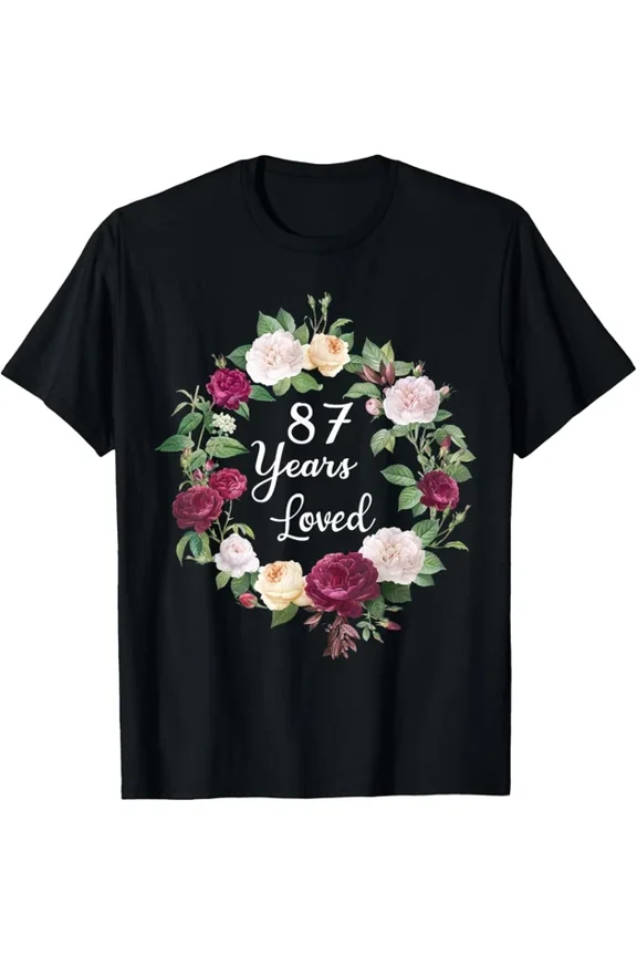 DOPASHIRT 87Th Birthday Gifts Funny Loved 87 Years Old Men, Women T-Shirt Unisex S-5XL Hot Trending Shirt, Vintage Birthday Gift