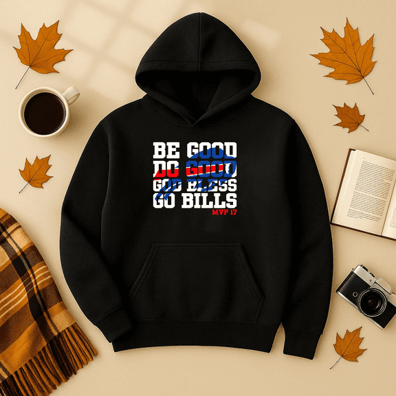 DOPASHIRT Be Good Do Good God Bless Go Bills Present Sport Nice Hoodie Outdoor Hoodie, Trendy Hoodie, Birthday Gift