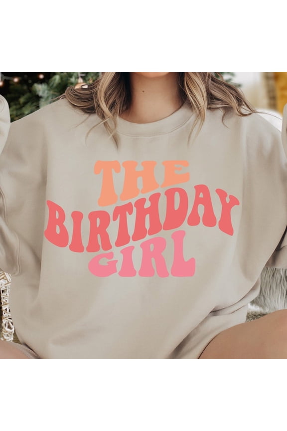 The Birthday Sweatshirt, Birthday Sweatshirt, Gift For Mom Birthday, Birthday Women Sweater, Birthday Party Gift, Birthday Princess Trendy Sweatshirt, Birthday Gift