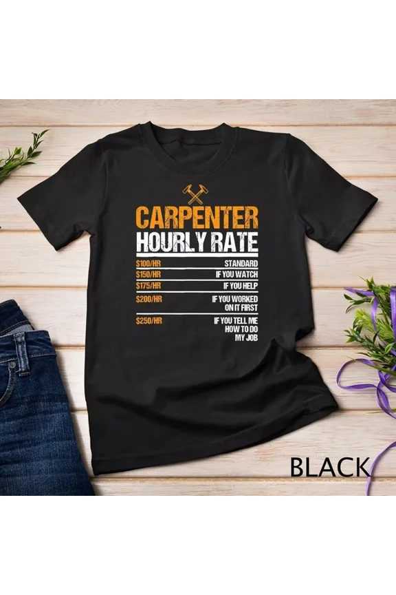 DOPASHIRT Carpenter Hourly Rate Funny Woodworking For Carpenters Unisex S-5XL Hot Trending Shirt, Vintage Birthday Gift