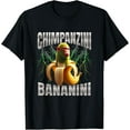 thumbnail image 1 of DOPASHIRT Chimpanzini Bananini Bootleg Brainrot Italian Brainrot T-Shirt Unisex S-5XL Hot Trending Shirt, Vintage Birthday Gift, 1 of 3