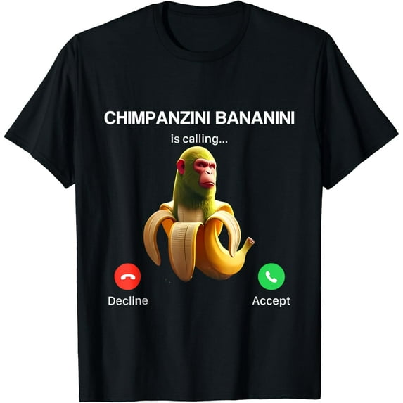 DOPASHIRT Chimpanzini Bananini Calling Brainrot Italian Brainrot T-Shirt Unisex S-5XL Hot Trending Shirt, Vintage Birthday Gift