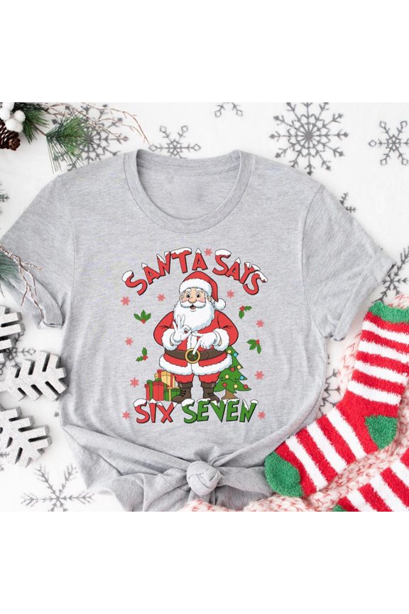 Chri.Stm.As Six Seven Shirt, 6 7 Viral Shirt, Funny Number Shirt, Funny Gen Z San.Ta Tee, 6 7 San.Ta Shirt, Funny Xmas Unisex S-5XL Hot Trending Shirt, Vintage Birthday Gift