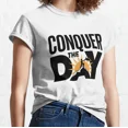 thumbnail image 1 of DOPASHIRT Conquer The Day Graphic Design Classic Tee Cotton Tee For Men & Women Unisex S-5XL Hot Trending Shirt, Vintage Birthday Gift, 1 of 4