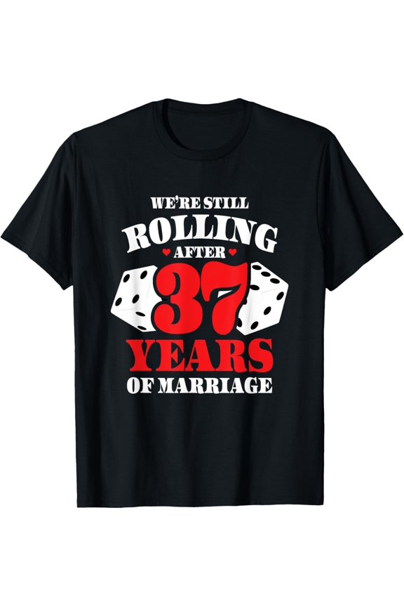 Couples Married 37 Years - Funny 37Th Wedding Anniversary T-Shirt Unisex S-5XL Hot Trending Shirt, Vintage Birthday Gift