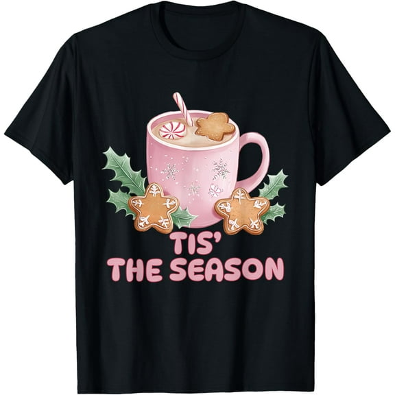 DOPASHIRT Cute Preppy Pink Tis The Season Latte Candy Cookie Xmas T-Shirt Unisex S-5XL Hot Trending Shirt, Vintage Birthday Gift