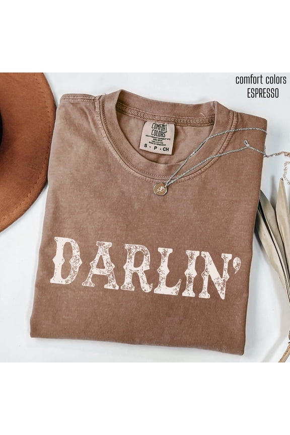 DOPASHIRT Darlin' Shirt Western Country Girl Tee Unisex S-5XL Hot Trending Shirt, Vintage Birthday Gift