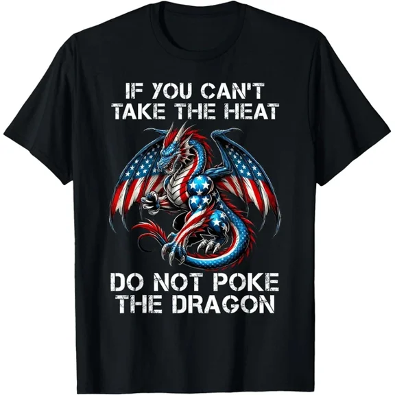 DOPASHIRT Dragon Shirt For Men Women If You Can'T Take The Heat T-Shirt Unisex S-5XL Hot Trending Shirt, Vintage Birthday Gift