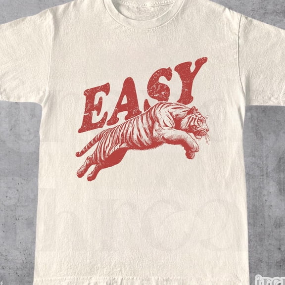 DOPASHIRT Easy Tiger Shirt, Retro Boho Tee, Unisex Trendy Shirt, Oversized Graphic Tee, Hippie Clothes, Indie Shirt, Tiger Graphic Tee Unisex S-5XL Hot Trending Shirt, Vintage Birthday Gift