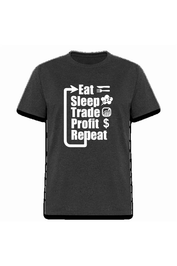 DOPASHIRT Eat Sleep Trade Profit Repeat T-Shirt (Stock Market Graphic Tee Shirt) Unisex S-5XL Hot Trending Shirt, Vintage Birthday Gift
