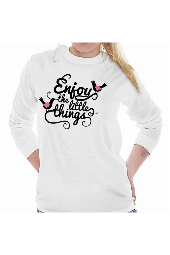 Enjoy The Little Things Inspirational Saying Sweatshirts For Women Trendy Sweatshirt, Birthday Gift