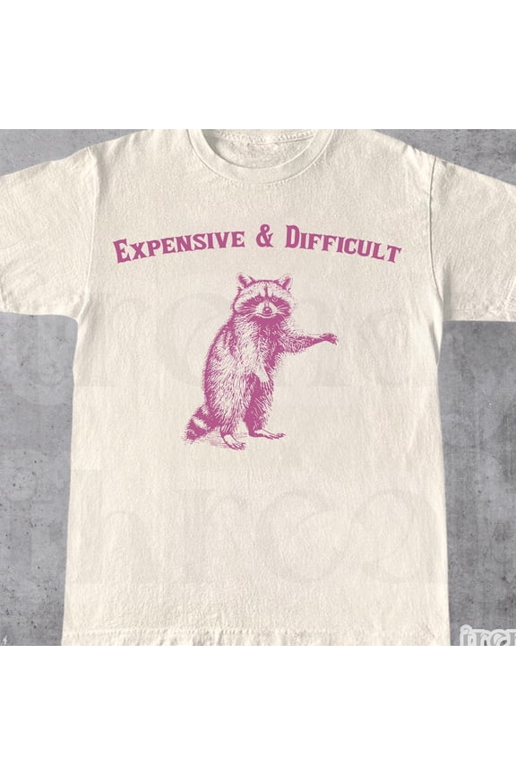 Expensive & Difficult Animal T-Shirt | Vintage 2000S Look |Â Retro Funny Graphic Tee |Â Oversized Shirt Unisex S-5XL Hot Trending Shirt
