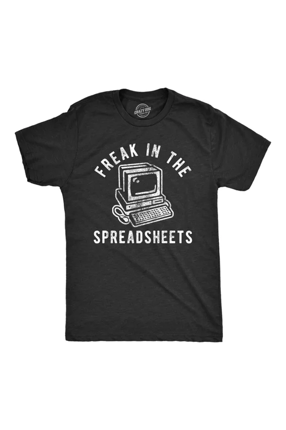 DOPASHIRT Freak In The Spreadsheets T Shirt Funny Nerdy Office Job Computer Tee Unisex S-5XL Hot Trending Shirt, Vintage Birthday Gift