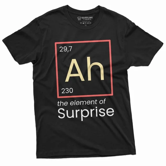 DOPASHIRT Funny Ah The Element Of Surprise T-Shirt Chemistry Chemist Periodic Table Tee Unisex S-5XL Hot Trending Shirt, Vintage Birthday Gift