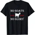 thumbnail image 1 of DOPASHIRT Funny Animal Goat No Goats No Glory Unisex S-5XL Hot Trending Shirt, Vintage Birthday Gift, 1 of 4