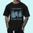thumbnail image 1 of DOPASHIRT Funny Bigfoot A Guy Like Me Is Hard To Forest Find T-Shirt Unisex S-5XL Hot Trending Shirt, Vintage Birthday Gift, 1 of 4