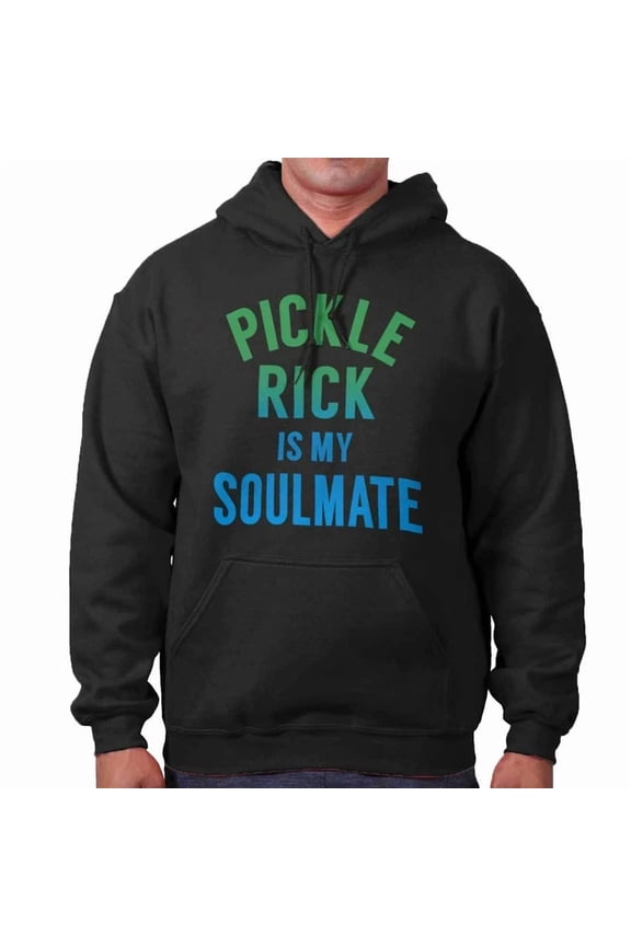 Funny Cartoon Pickle Rick Is My Soul Mate Hoodie Outdoor Hoodie, Trendy Hoodie, Birthday Gift