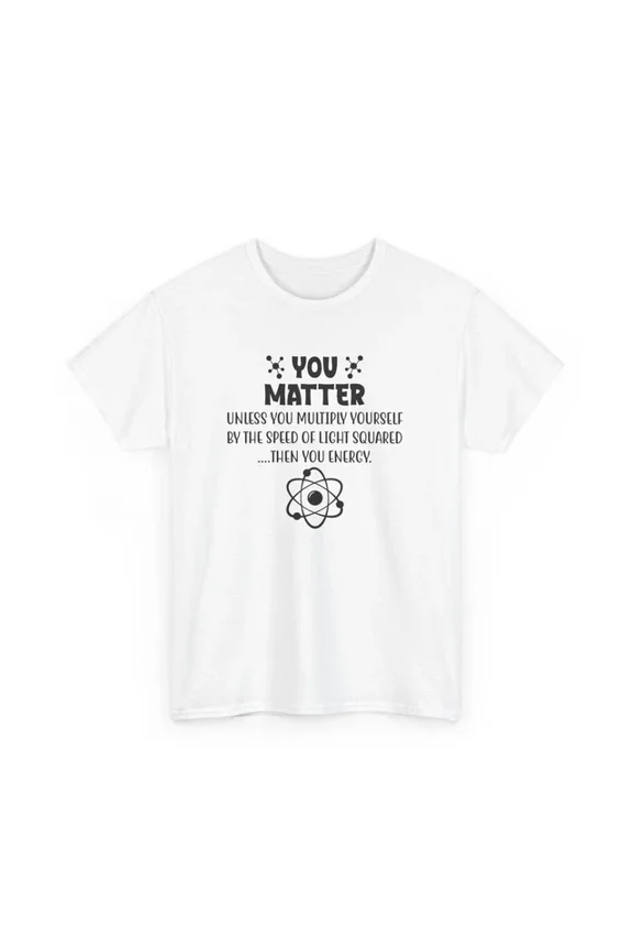 Funny Math & Science T-Shirt Nerdy Physics Chemistry Stem Tee Unisex S-5XL Hot Trending Shirt, Vintage Birthday Gift