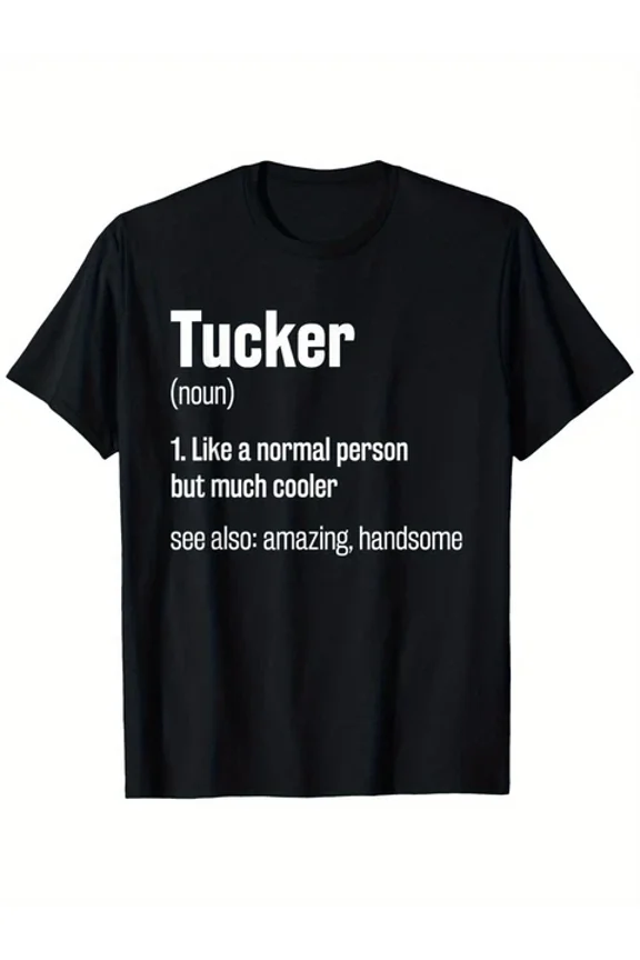Funny 'Tucker' Definition T-Shirt - Casual Round Unisex S-5XL Hot Trending Shirt, Vintage Birthday Gift